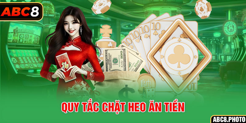 quy-tac-chat-heo-an-tien